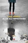 Lisa Jewell - Ellie all'improvviso