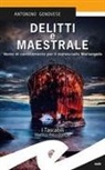Antonino Genovese - Delitti e maestrale. Vento di cambiamento per il maresciallo Mariangelo