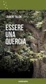 Laurent Tillon, Irene Kung - Essere una quercia