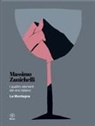 Massimo Zanichelli - I quattro elementi del vino italiano. La montagna