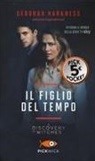 Deborah Harkness - Il figlio del tempo