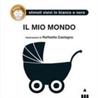 Raffaella Castagna - Il mio mondo