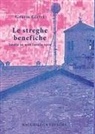 Grazia Gistri - Le streghe benefiche. Imola in una favola vera