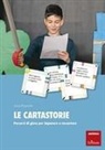 Anna Fogarolo - Le cartastorie. Un gioco per imparare a raccontare