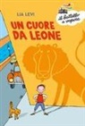 Lia Levi, Desideria Guicciardini - Un cuore da Leone