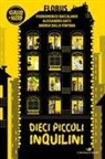 Pierdomenico Baccalario, Andrea Dalla Fontana, Alessandro Gatti - Dieci piccoli inquilini