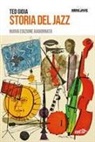 Ted Gioia - Storia del jazz