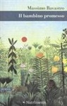 Massimo Bavastro - Il bambino promesso