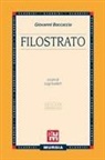 Giovanni Boccaccio, Luigi Surdich - Filostrato