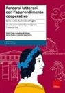 Annalisa Brichese, Fabio Caon, Sonia Rutka, Camilla Spaliviero - Percorsi letterari con l'apprendimento cooperativo. Epica e mito da Esiodo a Virgilio. Scuola secondaria di primo grado. Classe prima