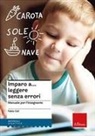Fabio Celi - Imparo a... leggere senza errori. Manuale per l'insegnante e materiali di lavoro per l'alunno