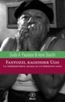 Guido Andrea Pautasso, Irene Stucchi - Fantozzi, ragionier Ugo