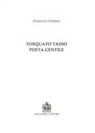 Domenico Chiodo - Torquato Tasso poeta gentile