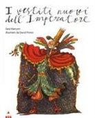 Sara Marconi, David Pintor - I vestiti nuovi dell'imperatore