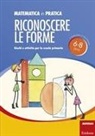 Susi Kuratli Geeler, Susanne Mock-Tributsch - Riconoscere le forme