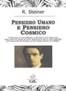 Rudolf Steiner - Pensiero umano e pensiero cosmico