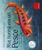 Jonathan Tweet, Karen Lewis - Mia nonna era un pesce