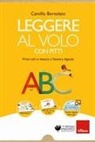 Camillo Bortolato - Leggere al volo con Pitti. Primi voli in lettura e Tastiera digitale