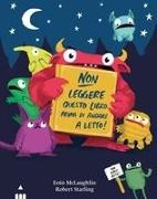 Eoin McLaughlin, Robert Starling - Non leggere questo libro prima di andare a letto