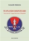 Leonardo Malatesta - Tuonando disintegro. Storia del 66° Gruppo Intercettori Teleguidati