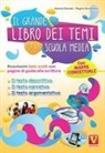Alessia Desiato, Regina Sorrentino - Il grande libro dei temi per la Scuola media. Nuovissimi temi svolti con pagine di guida alla scrittura