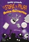 Jeff Kinney - Le storie di paura di un amico fantastico. Un libro Schiappa