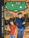 Giovanni Bruzzo, Maurizio Colombo, Luigi Mignacco, Orestes Suarez - Mister No. C'era una volta a New York