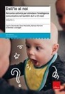 Laura Carnevali, Teresa Farroni, Daniela Lucangeli, Sara Pezzotti - Dall'io al noi. Percorsi e attività per stimolare l'intelligenza comunicativa nei bambini da 0 a 12 mesi