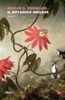 Nicole C. Vosseler - Il botanico inglese