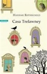 Hannah Rothschild - Casa Trelawney
