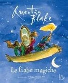 John Yeoman, Quentin Blake - Le fiabe magiche