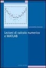Alessandra D'Alessio - Lezioni di calcolo numerico e Matlab