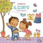 Cristina Bellemo, Gaia Bordicchia - Come fa il corpo