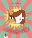 Giulia Oberholtzer - Aurora e la Tigrona