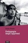 Paulo Freire - Pedagogia degli oppressi