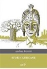 Andrea Berrini - Storie africane