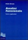Haïm Brezis - Analisi funzionale. Teoria e applicazioni