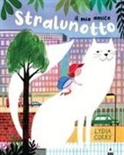 Lydia Corry - Il mio amico Stralunotto