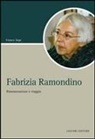 Franco Sepe - Fabrizia Ramondino. Rimemorazione e viaggio