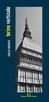 Emilio Ingenito - Torino verticale