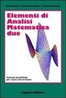 Nicola Fusco, Paolo Marcellini, Carlo Sbordone - Elementi di analisi matematica 2. Versione semplificata per i nuovi corsi di laurea