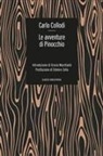 Carlo Collodi - Le avventure di Pinocchio. Storia di un burattino