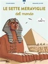 Viviane Koenig, Emmanuel Olivier - Le sette meraviglie del mondo a fumetti
