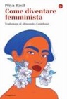 Priya Basil - Come diventare femminista