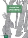 Jimmy Liao - Segreti nel bosco