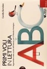 Camillo Bortolato - Primi voli in lettura. Apprendere nella scuola dell'infanzia con il metodo analogico