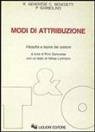 Carla Benedetti, Paolo Garbolino, Rino Genovese - Modi di attribuzione. Filosofia e teoria dei sistemi