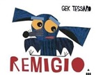 Gek Tessaro - Remigio