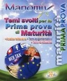 Manomix. Temi svolti per la prima prova di maturità