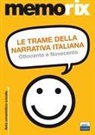 Giovanni De Leva - Le trame della narrativa italiana. Ottocento e Novecento